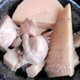 タケノコと鶏の超かんたん煮物